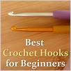 crochet hooks for beginners
